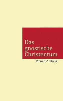 bokomslag gnostische Christentum
