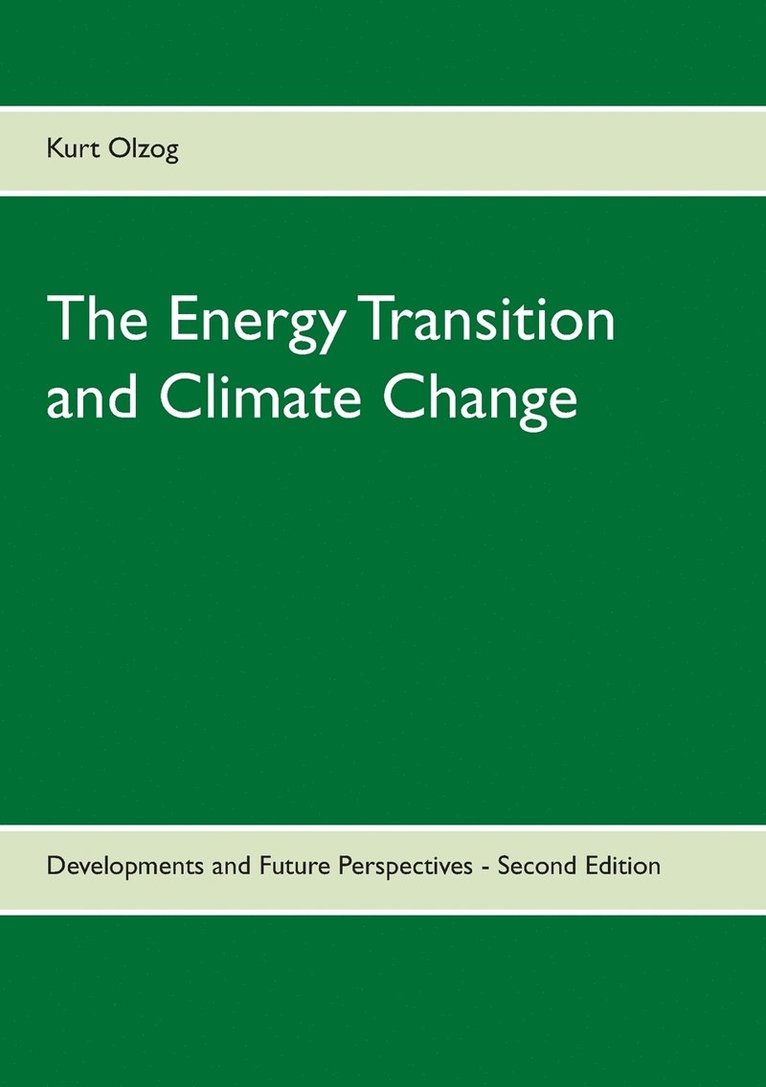 The Energy Transition and Climate Change 1