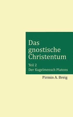 bokomslag gnostische Christentum - Teil 2