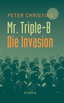 Mr. Triple-B 1