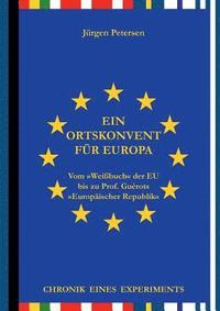 bokomslag Ein Ortskonvent fr Europa