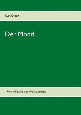 Der Mond 1