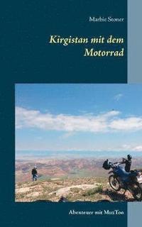 bokomslag Kirgistan mit dem Motorrad