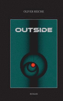Oliver Reiche - Outside, Häftad