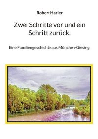 bokomslag Zwei Schritte vor und ein Schritt zurück.