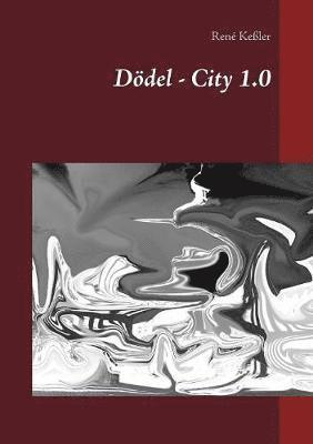 bokomslag Dödel - City 1.0