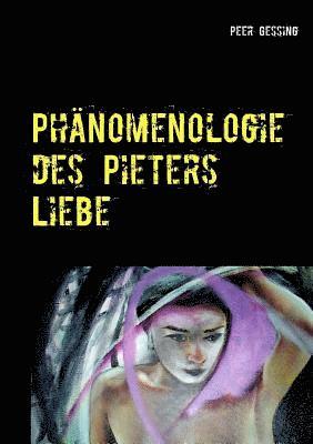 Phänomenologie des Pieters