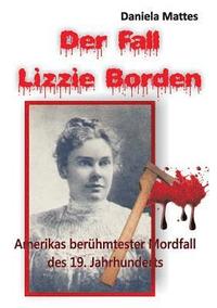 bokomslag Der Fall Lizzie Borden