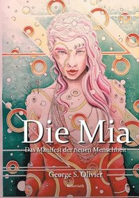 bokomslag Die Mia