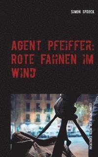 bokomslag Agent Pfeiffer