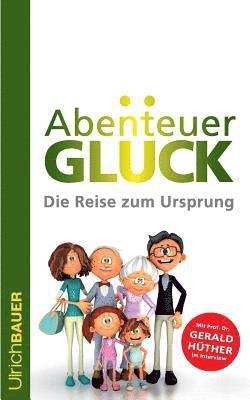 bokomslag Abenteuer Glück