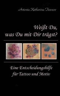 bokomslag Weißt Du, was Du mit Dir trägst?