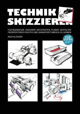 Ingo Klöcker - Technik skizzieren, Häftad