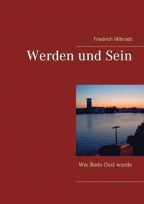 Werden und Sein 1