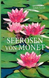 bokomslag Seerosen von Monet