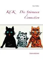 Kim Walter - KCK    Die Spürnasen Connection, Häftad. Tillgänglighet: Lägg i varukorg