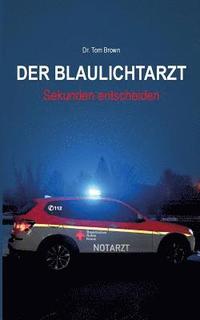 bokomslag Blaulichtarzt