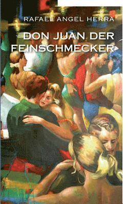 bokomslag Don Juan der Feinschmecker