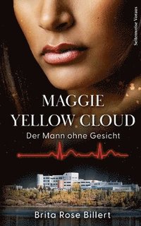 bokomslag Maggie Yellow Cloud