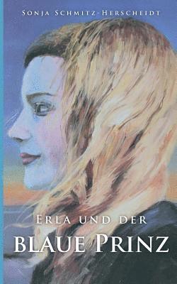 Erla und der Blaue Prinz 1