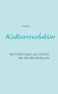 Kulturrevolution 1