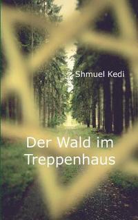 bokomslag Wald im Treppenhaus