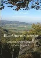 Gernot Hüsam - Bildschöner nördlicher Ith, Häftad. Tillgänglighet: Lägg i varukorg