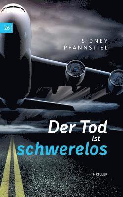 bokomslag Tod ist schwerelos