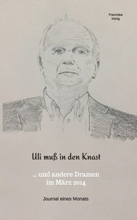 bokomslag Uli muß in den Knast