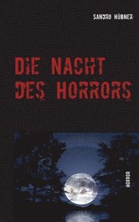 bokomslag Die Nacht des Horrors