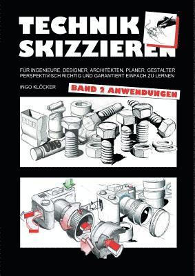 Ingo Klöcker - Technik skizzieren Band 2, Häftad