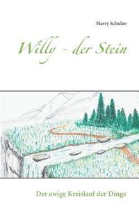 bokomslag Willy - der Stein