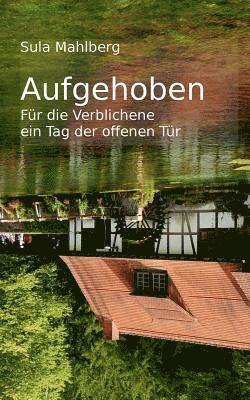 Aufgehoben 1