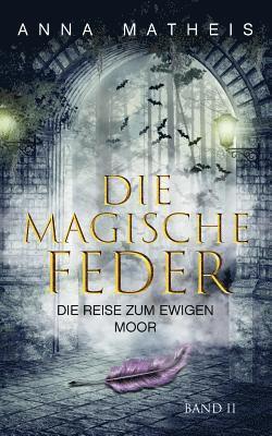 magische Feder - Band 2
