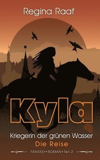 bokomslag Kyla - Kriegerin der grnen Wasser