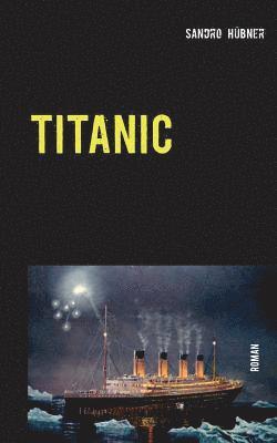 Sandro Hübner - Titanic, Häftad