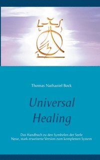 bokomslag Universal Healing