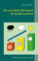 bokomslag Das persönliche QM-System für Körper und Geist