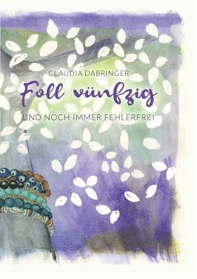 Foll vünfzig und noch immer fehlerfrei