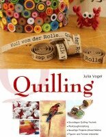 Julia Vogel - Quilling, Häftad