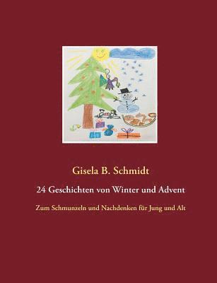 24 Geschichten von Winter und Advent 1