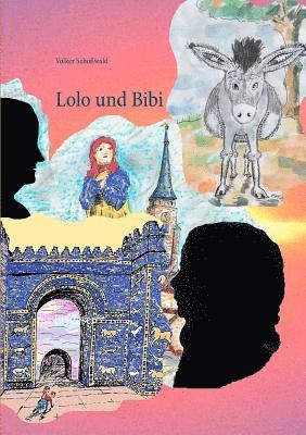 Lolo und Bibi 1