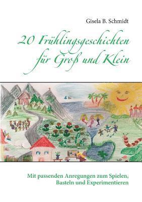 bokomslag 20 Frhlingsgeschichten fr Gro und Klein