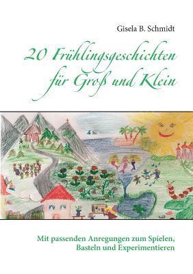 20 Frhlingsgeschichten fr Gro und Klein 1