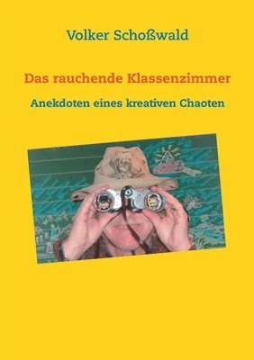 rauchende Klassenzimmer