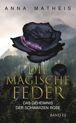 magische Feder - Band 3
