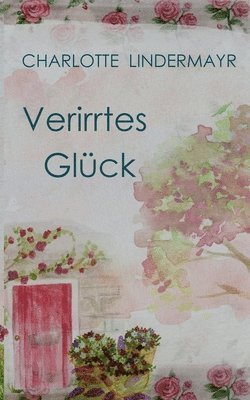 bokomslag Verirrtes Glck