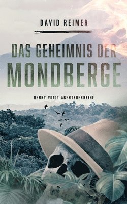 Geheimnis der Mondberge