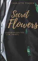 Secret Flowers 1