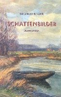 Siegfried Binder - Schattenbilder, Häftad
